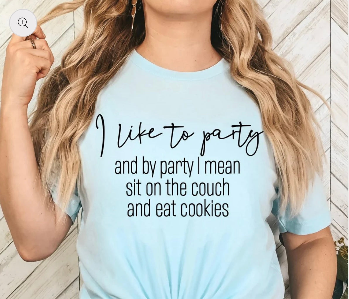 I like to party T-Shirt