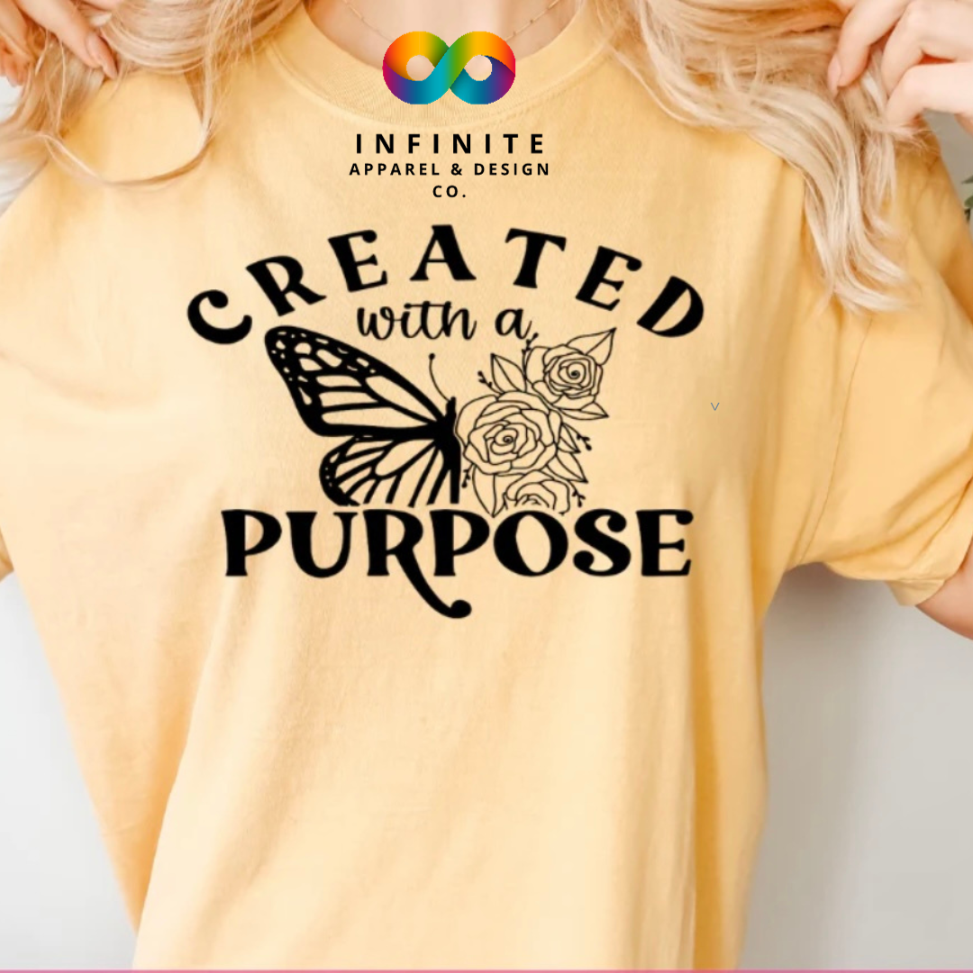 Created for a purpose T-Shirt