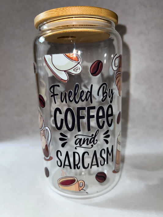 Fueled by Coffee and SarcasmCup